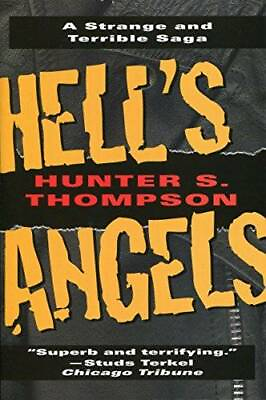 #ad Hell#x27;s Angels: A Strange and Terrible Saga Paperback GOOD