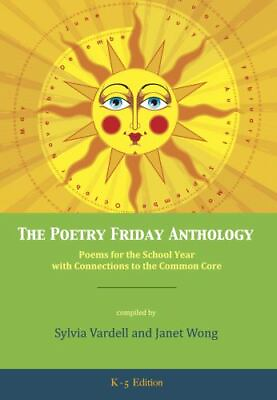 #ad Wong Janet : The Poetry Friday Anthology Common Core