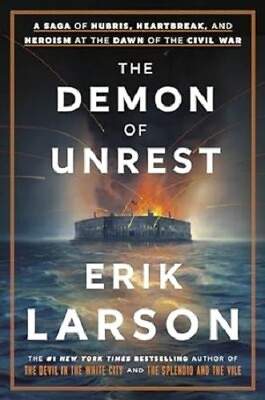 #ad The Demon of Unrest : A Saga of Hubris Heartbreak and Heroism at the Dawn...