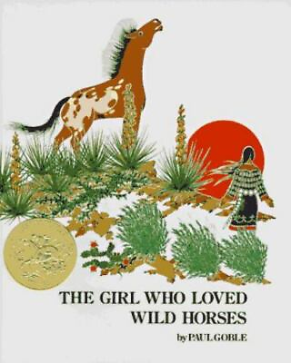 #ad Girl Who Loved Wild Horses The Hardcover By Goble Paul GOOD $4.88