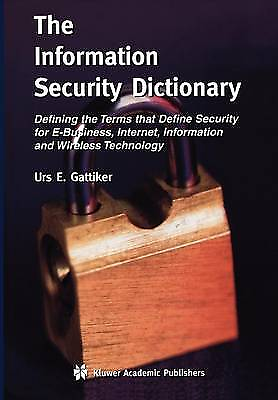 #ad The Information Security Dictionary 9781441954473