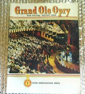 #ad 1976 GRAND OLE OPRY Picture History Book 50th Anniversary Issue FREE SHIPPING