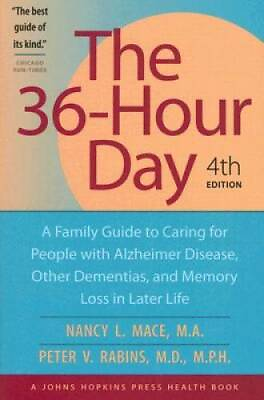 #ad The 36 Hour Day: A Family Guide to Caring for People with Alzheimer Disea GOOD