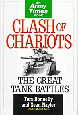 #ad Clash of Chariots : The Great Tank Battles Hardcover Sean Donnel