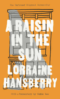 #ad A Raisin in the Sun: The Unfilmed Original Screenplay GOOD $3.78