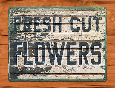 #ad TIN SIGN quot;Fresh Cut Flowersquot; Rustic Kitchen Wall Decor Florists Daisy Roses