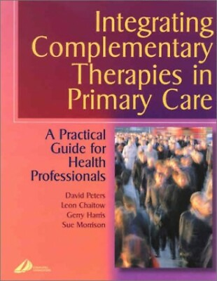 #ad Integrating Complementary Therapies in Prim... by Morrison MA FRCGP Paperback