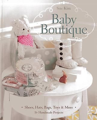 #ad Baby Boutique: 16 Handmade Projects Shoes Hats Bags Toys amp; More VeryGood $6.49