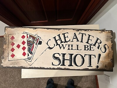#ad #ad Poker quot;Cheaters Will Be Shotquot; Wooden Folk Art Sign