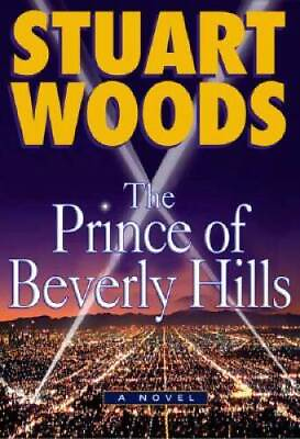 #ad The Prince of Beverly Hills Hardcover By Woods Stuart GOOD