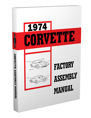 #ad 1974 Corvette Factory Assembly Manual Bound 74 Exploded views Chevrolet Chevy