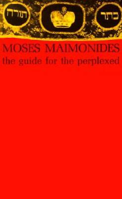 #ad The Guide for the Perplexed Paperback By Moses Maimonides GOOD