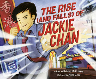 #ad The Rise and Falls of Jackie Chan Hardcover By Giang Kristen Mai GOOD