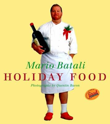 #ad Mario Batali Holiday Food by Mario Batali 2000 Hardcover