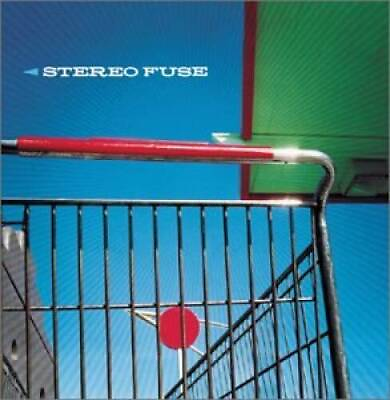 #ad Stereo Fuse Audio CD By Stereo Fuse GOOD