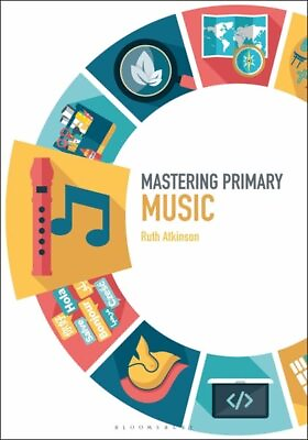 #ad Mastering Primary Music Mastering Prim... by Ruth Atkinson Paperback softback