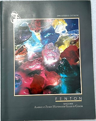 #ad Vintage FENTON ART GLASS 1996 General Catalog 48 Page Booklet