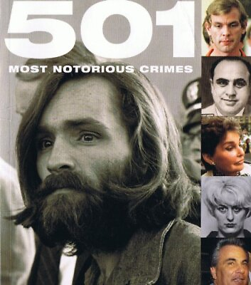 #ad 501 Most Notorious Crimes
