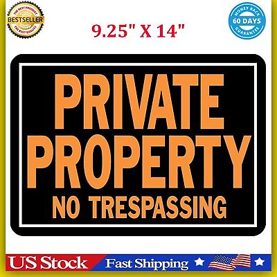 #ad Private Property No Trespassing Aluminum Sign 9.25quot; X 14quot; Orange Black 1 Piece $5.10