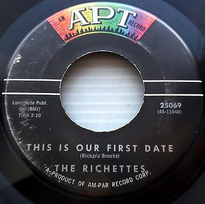 #ad RICHETTES this is our first date LOVE amp; Happiness 1962 TEEN pop 45 on APT E3858