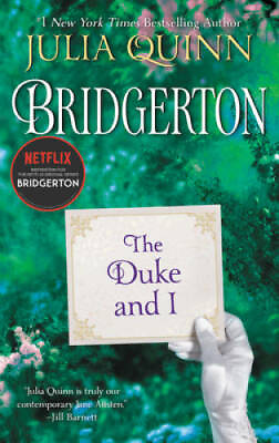#ad The Duke and I Bridgertons Mass Market Paperback By Quinn Julia GOOD