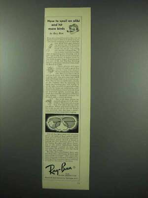 #ad 1952 Ray Ban Sun Glasses Ad Spoil an Alibi