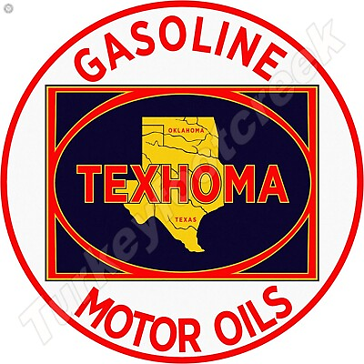 #ad Texhoma Gasoline Motor Oils Round Metal Sign 2 Sizes To Choose From