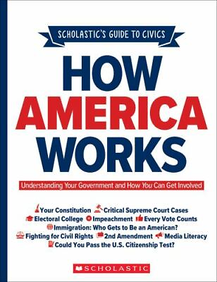 #ad Scholastic#x27;s Guide to Civics: How America Works: Understanding Your Governmen...