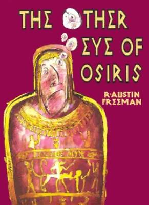 #ad The Other Eye of Osiris By Richard Austin Freeman