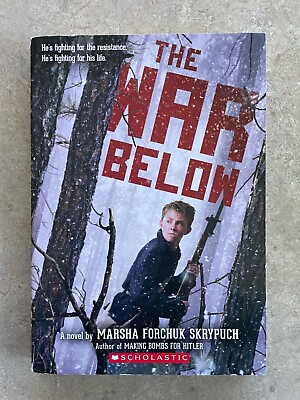 #ad The War Below Paperback By Marsha Forchuk Skrypuch