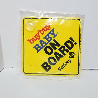 #ad 2012 Dorel “Buy Buy BABY ON BOARD Safety 1st. Model #94505