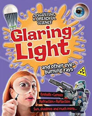 #ad Glaring Light and Other Eye Burning Rays Paperback Anna Claybourn