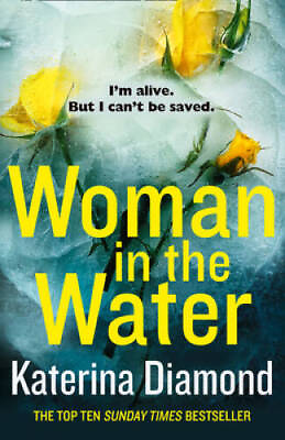 #ad Woman in the Water Paperback By Diamond Katerina GOOD