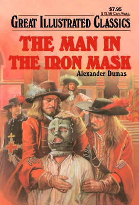 #ad The Man in the Iron Mask Great Illustrated Classics