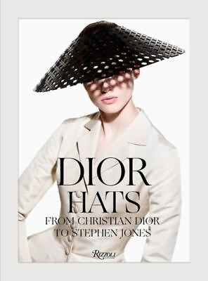 #ad Dior Hats: From Christian Dior to Stephen Jones by Jones Stephen Hardcover