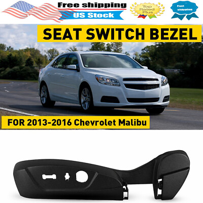 #ad For 13 16 Malibu Chevrolet Drivers Left Power Seat Switch Panel Bezel Trim Black