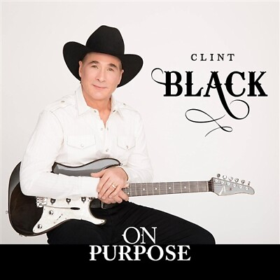 #ad CLINT BLACK ON PURPOSE New Sealed Audio CD