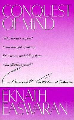 #ad Conquest of Mind Paperback By Easwaran Eknath GOOD