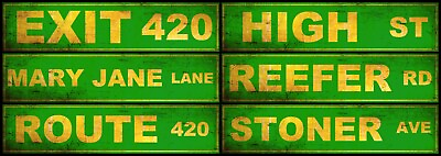 #ad Street Sign Metal Aluminum 4quot;x18quot; Weed 420 High Marijuana Smoke Various Styles $14.35