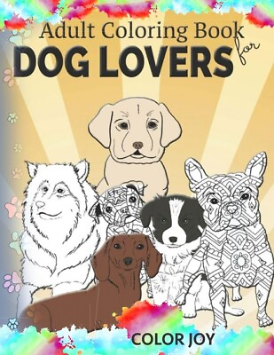 #ad Adult Coloring Book For Dog Lovers: Beautiful Dog Designs