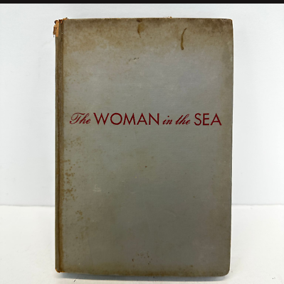 #ad The Woman in the Sea by Shelley Smith 1948 Antique Novel 1st Edition