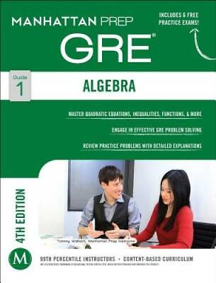 #ad GRE Algebra Strategy Guide Manhattan Prep GRE Strategy Guides ACCEPTABLE