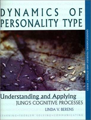 #ad Dynamics of Personality Type : Understanding and Applying Jung#x27;s Cognitiv GOOD