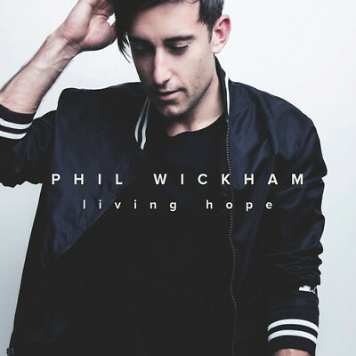 #ad Phil Wickham Living Hope New CD