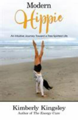 #ad Modern Hippie: An Intuitive Journey Toward a Free Spirited Life $5.84