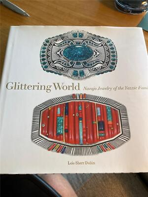 #ad Glittering World. Navajo Jewelry of the Razzi Family. Smithsonian. SIGNED. Mint