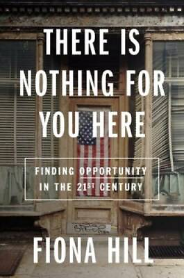 #ad There Is Nothing for You Here: Finding Opportunity in the Twenty First GOOD