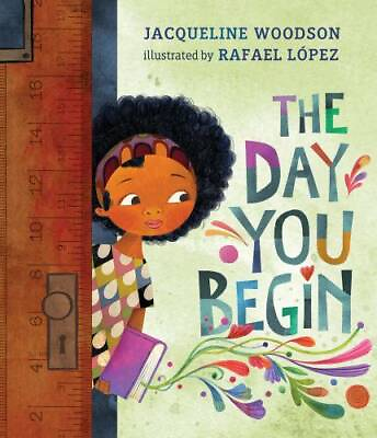 #ad The Day You Begin Hardcover By Woodson Jacqueline GOOD