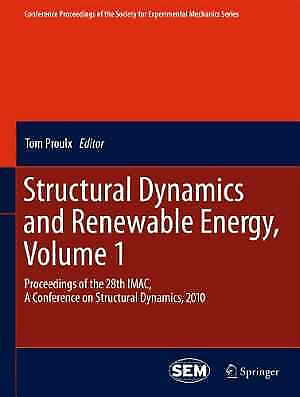 #ad Structural Dynamics and Renewable Energy Paperback by Proulx Tom New h