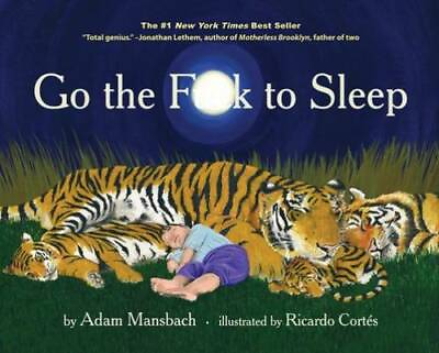 #ad Go the F**k to Sleep Hardcover By Adam Mansbach GOOD